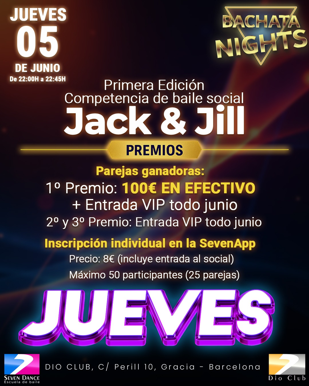 Jueves 5 de junio en Dio Club, Seven Dance y Bachata Nights. Inscripción individual (8€) a través de SevenApp, máximo 50 participantes con nivel intermedio o avanzado. Las parejas se forman al azar y se evalúa individualmente por musicalidad, técnica y creatividad.
