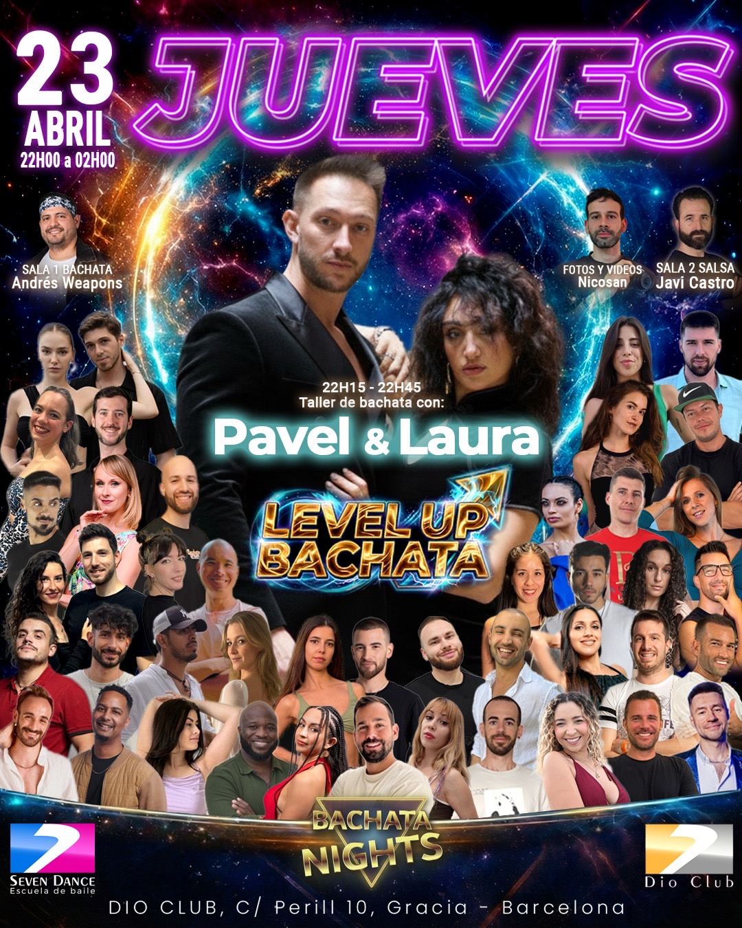 Flyer de LEVEL UP BACHATA en Dio Club Barcelona con Pavel & Laura , Andrés Weapons en bachata y Javi Castro en salsa, el 16 de abril en Gràcia Barcelona