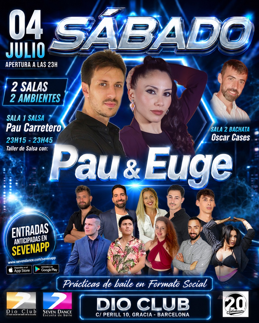 ocial de Salsa y Bachata en Dio Club Barcelona el sábado 4 de julio con taller de Pau & Euge, Pau Carretero en sala salsa y Oscar Cases en sala bachata
