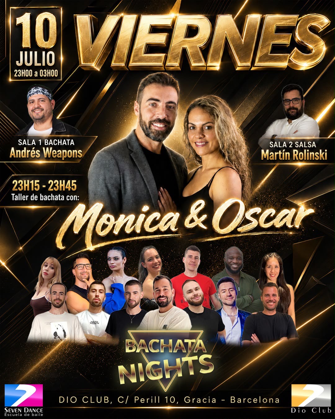 Dio Club y Bachata nights traen un taller especial con Mónica & Oscar y baile social hasta las 3. Sala 1 con bachata de la mano de Andres Weapons y en sala 2 salsa con Martin Rolinski hasta las 2:30