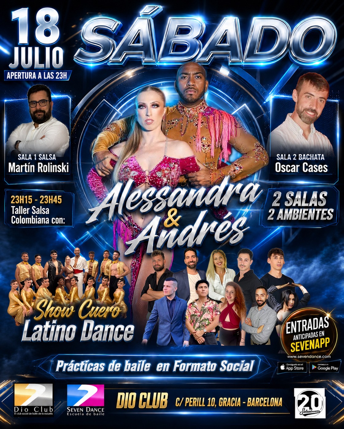 Sábado en Dio Club Barcelona con taller de salsa colombiana con Alessandra & Andrés y la actuación de Cuero Latino Dance. Sala 1 de salsa con Martin Rolinski y sala 2  de bachata con Oscar.Cases.
