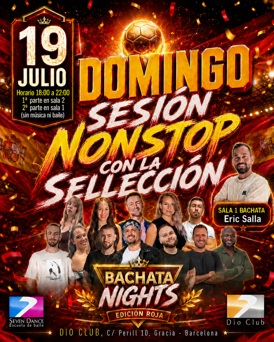 El domingo 19 de julio Bachata Nights y Seven Dance te esperan en Dio Club con una sesión Non Stop de Bachata a cargo de Eric Salla.