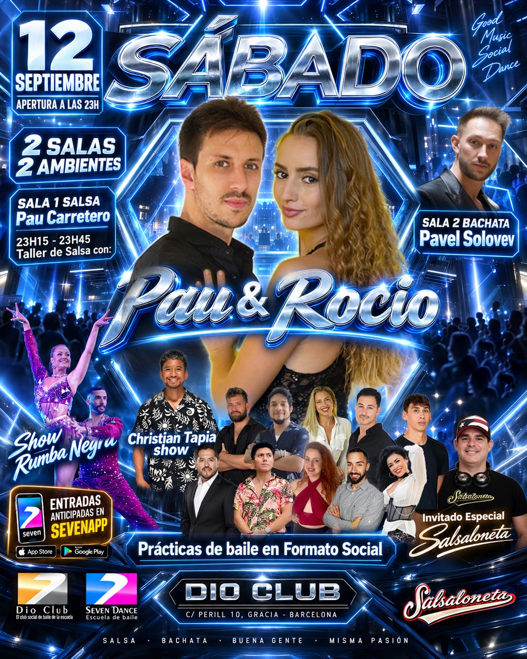 El próximo sábado se baila salsa y bachata en Dio Club. Empezamos con un taller de Pau & Rocio. Durante la noche podremos disfrutar del show Rumba Negra. Dos salas, dos ambientes. En sala 1, salsa con Pau carretero y en sala 2, bachata con Pavel Solovev.