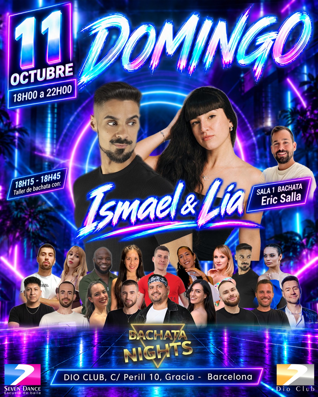 Domingo 11 de octubre se baila bachata de la mano de Bachata Nights en Dio Club. Taller express de Ismael & Lia, para seguir bailando con la música de Eric Salla.