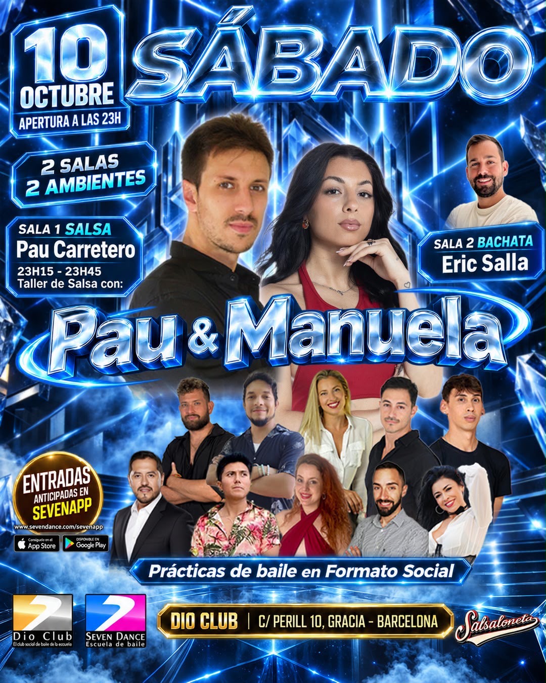 10 de octubre en Dio Club noche de Salsa y Bachata en dos salas, taller de Salsa con Pau & Manuela y sesion de salsa con Pau Carretro y de bachata con Eric Salla.