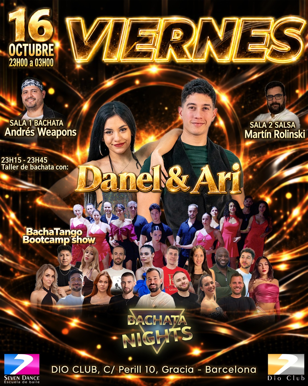 Viernes 16 de octubre taller de bachata con Daniel & Ari y espectaculo con BachaTango Bootcamp Show. En sala 1 bachata con Andrés Weapons y en sala 2 salsa con Martin Rolinski.