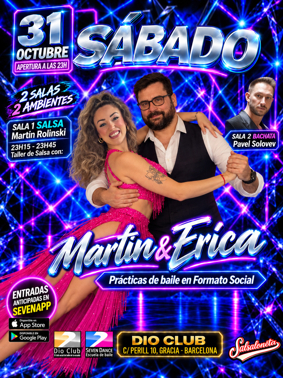 Sábado 31 de octubre en Dio Club Barcelona: Salsa y Bachata en dos salas, taller de Salsa con Martín & Erica. Sesiones de salsa y bachata con Martín Rolinski y Pavel Solovev.