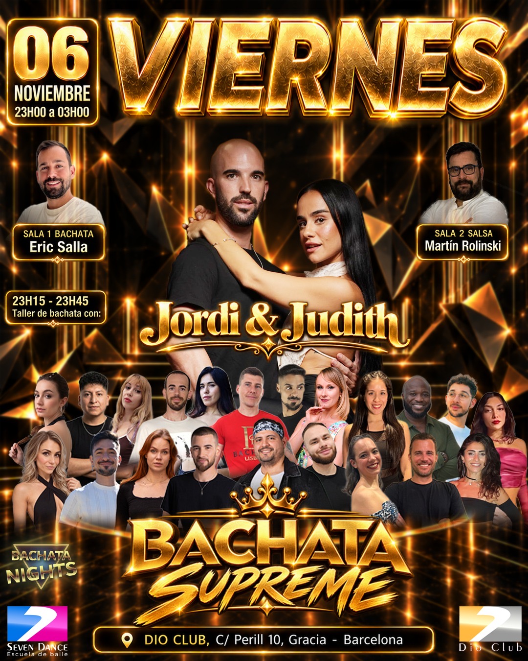 El viernes 6 de noviembre se vive bailando salsa y bachata en Dio Club con el  taller de bachata Supreme de Jordi & Judith y dos salas con dos ambientes. Bachata en Sala 1 con Eric Salla y salsa en sala 2 con Martin Rolinski.