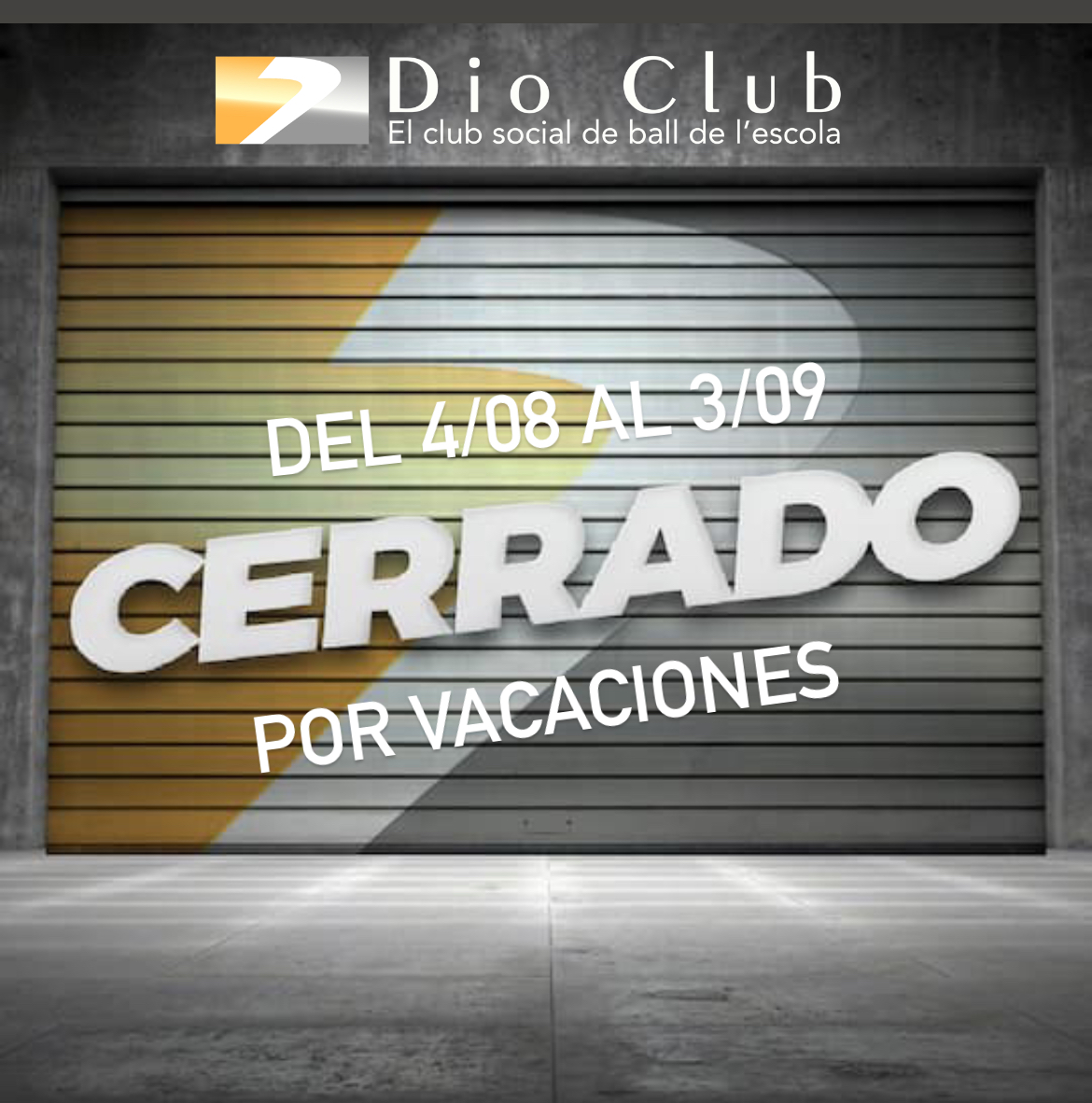 Cierre por vacaciones Dio Club estará cerrado del 4 de agosto al 3 de septiembre (ambos inclusive). ¡Ya puedes comprar tus entradas para la primera semana de septiembre!   Para cualquier consulta, escríbenos por email info@senvendance.com o por DM en Instagram. ¡Nos vemos pronto con más baile y buen ambiente!